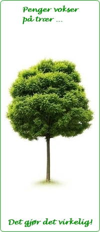 Penger vokser p&aring; tr&aelig;r ... Det gj&oslash;r det virkelig!